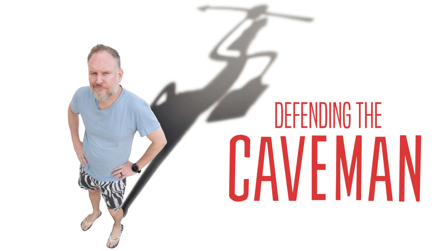 Defending The Caveman